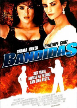 poster Bandidas  (2006)