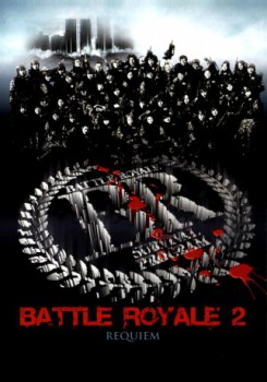 poster Battle Royale 2  (2003)