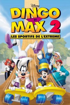 poster DC-55-Dingo et Max 2 : Les Sportifs de l'extrême  (2000)