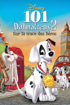 poster DC-67-101 Dalmatiens 2 : Sur la Trace des Héros  (2002)