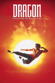 poster Dragon, L'histoire De Bruce Lee  (1993)