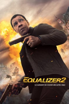 poster Equalizer 2 / 2 Guns  (2018)