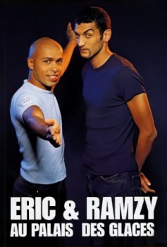 poster Eric & Ramzy - Au Palais des Glaces  (1998)