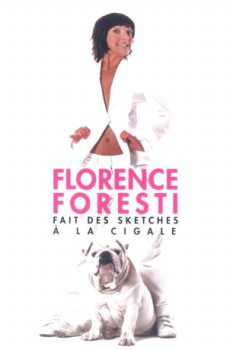 poster Florence Foresti Fait Des Sketches à La Cigale  (2006)