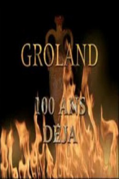 poster Groland 100 ans déjà  (2002)