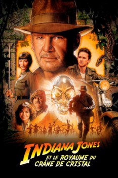 poster Indiana Jones Et Le Royaume Du Crâne De Cristal  (2008)