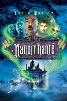 poster Le Manoir Hanté Et Les 999 Fantômes  (2003)