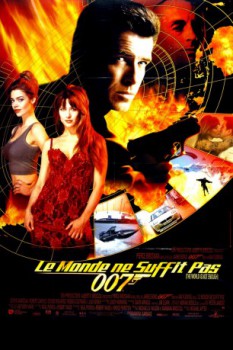 poster Le Monde Ne Suffit Pas  (1999)