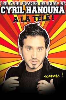 poster Les plus grands délires de Cyril Hanouna à la télé !  (2006)