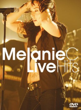 poster Melanie C Live Hits  (2006)