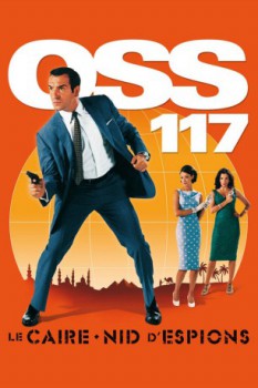 poster Oss 117 : Le Caire, Nid D'espions  (2006)