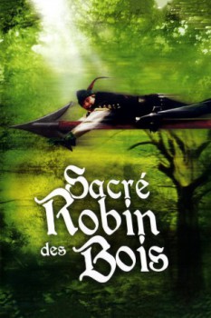 poster Sacré Robin Des Bois  (1993)