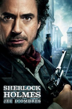 poster Sherlock Holmes : Jeu d'ombres  (2011)