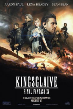 poster Kingsglaive: Final Fantasy XV  (2016)