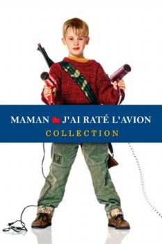 poster Maman, j'ai rat l'avion ! - Saga