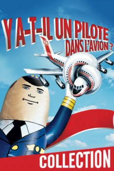 poster Y a-t-il un pilote dans l'avion ? - Saga